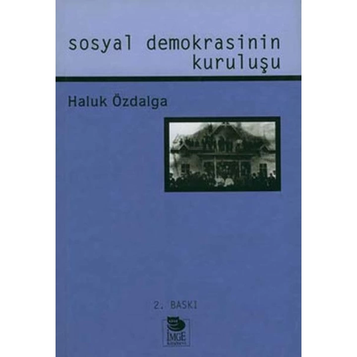 Sosyal Demokrasinin Kuruluşu