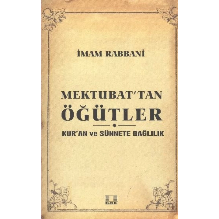 Sosyal Yaşama Dair Mektubattan Öğütler