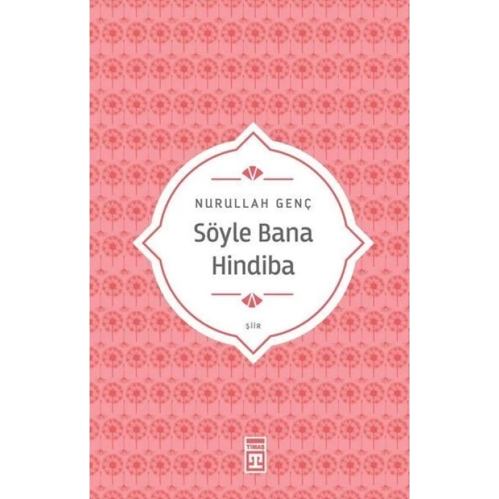 Söyle Bana Hindiba