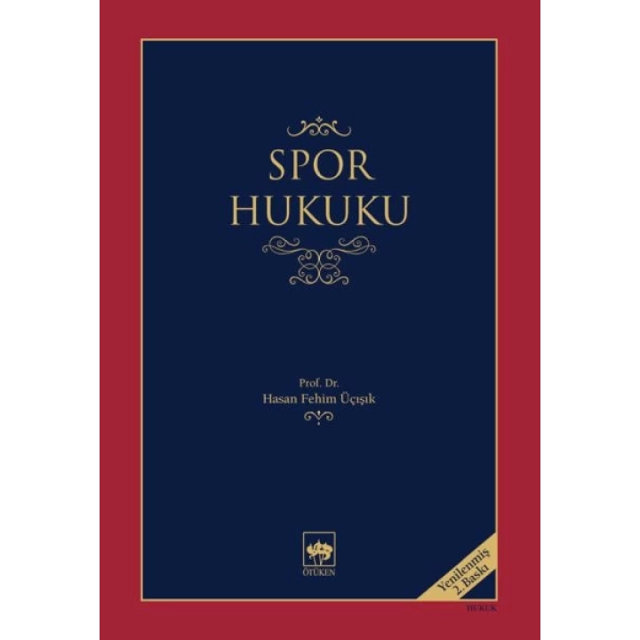 Spor Hukuku (Yenilenmiş Basım)