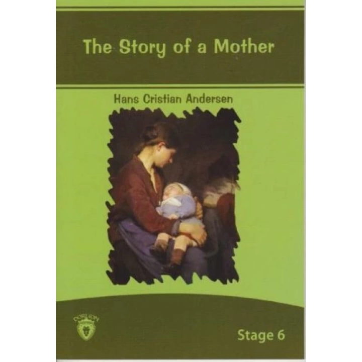 Stage 6 - The Story Of A Mother