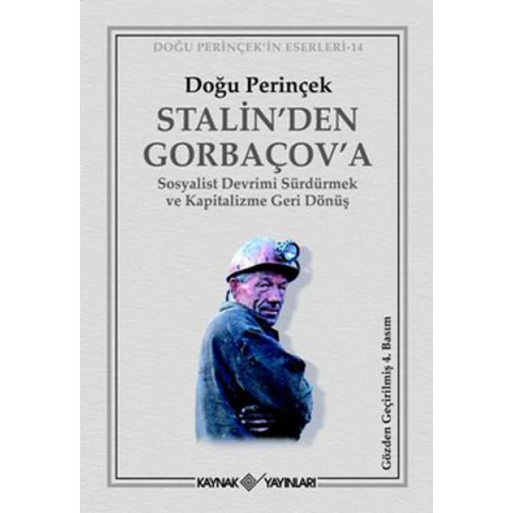 Stalin’den Gorbaçov’a