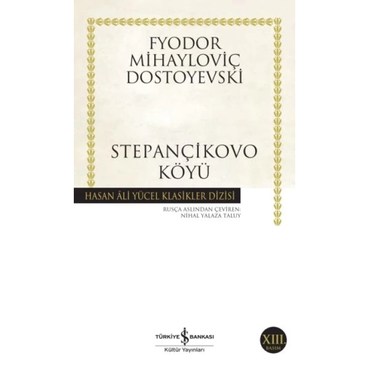 Stepançikovo Köyü - Hasan Ali Yücel Klasikleri