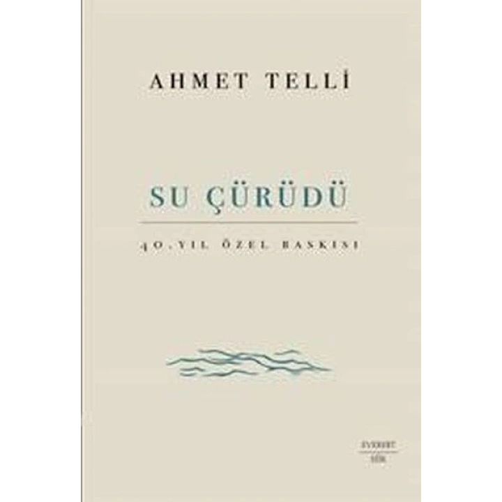 Su Çürüdü