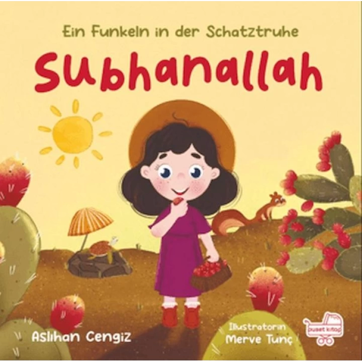 Subhanallah Eın Funkeln İn Der Schatztruhe - Almanca Subhanallah “Hazine Sandığından Bir Pırıltı”