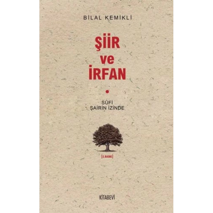 Sufi Şairin İzinde Şiir ve İrfan