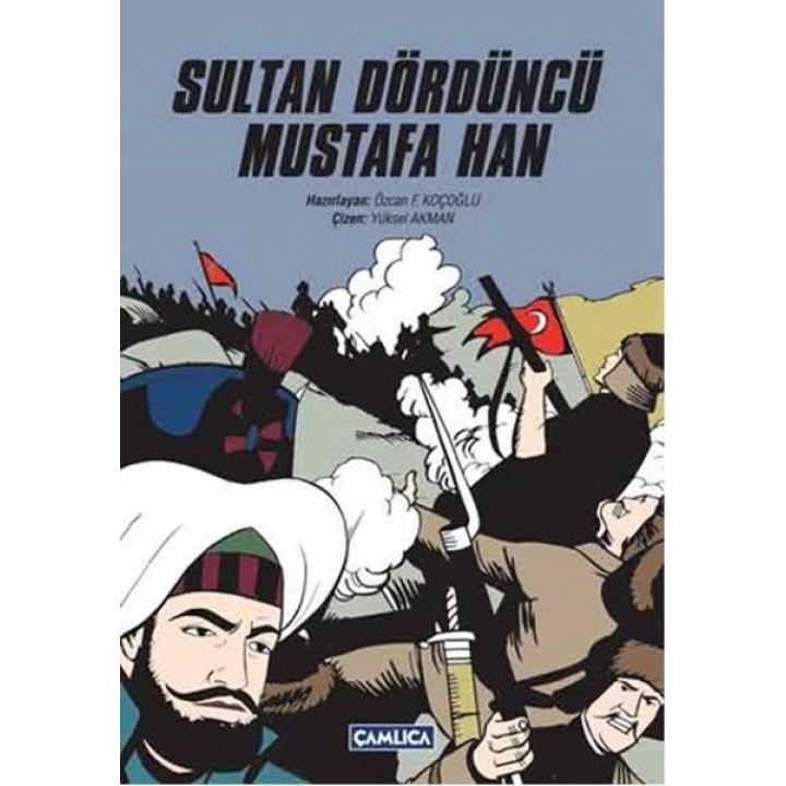 Sultan Dördüncü Mustafa Han