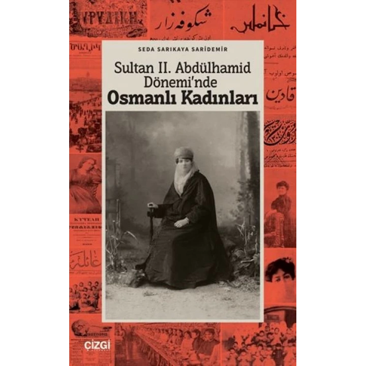 Sultan II. Abdülhamid Döneminde Osmanlı Kadınları