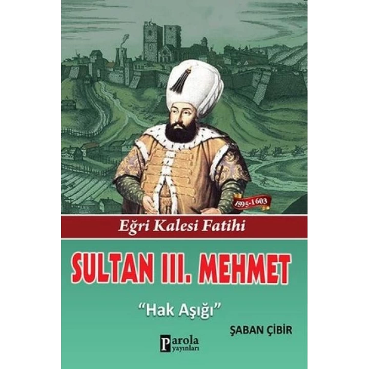 Sultan III. Mehmet
