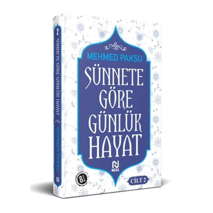 Sünnete Göre Günlük Hayat - Cilt 2