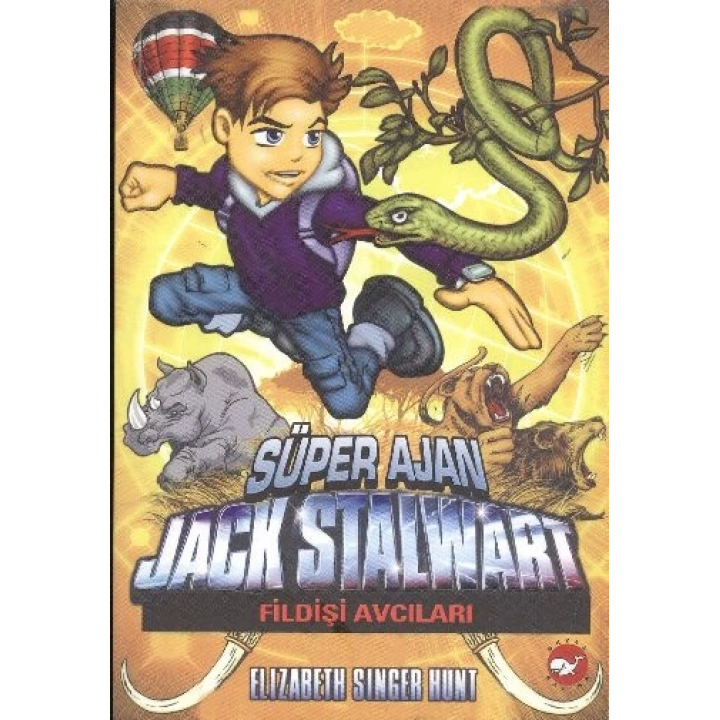 Süper Ajan Jack Stalwart 06 - Fildişi Avcıları