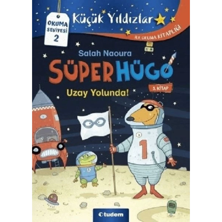 Süperhügo - 5 Uzay Yolunda!
