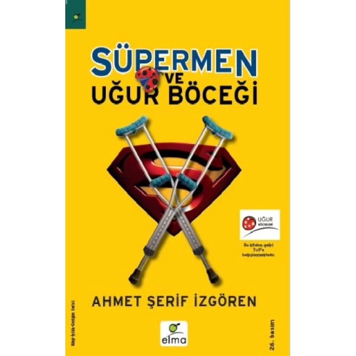 Süpermen ve Uğur Böceği