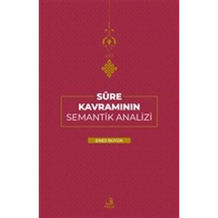 Sure Kavramının Semantik Analizi