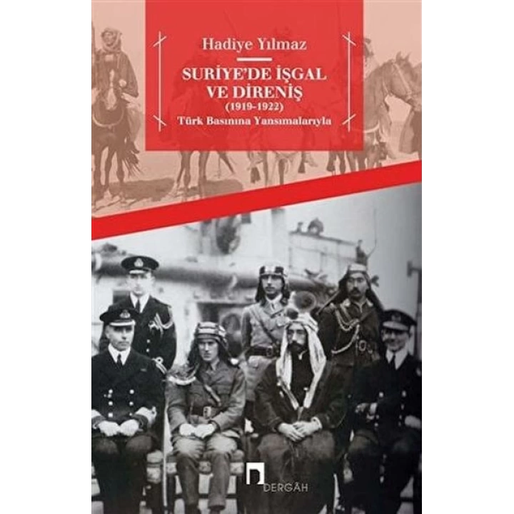 Suriyede İşgal ve Direniş (1919 - 1922)