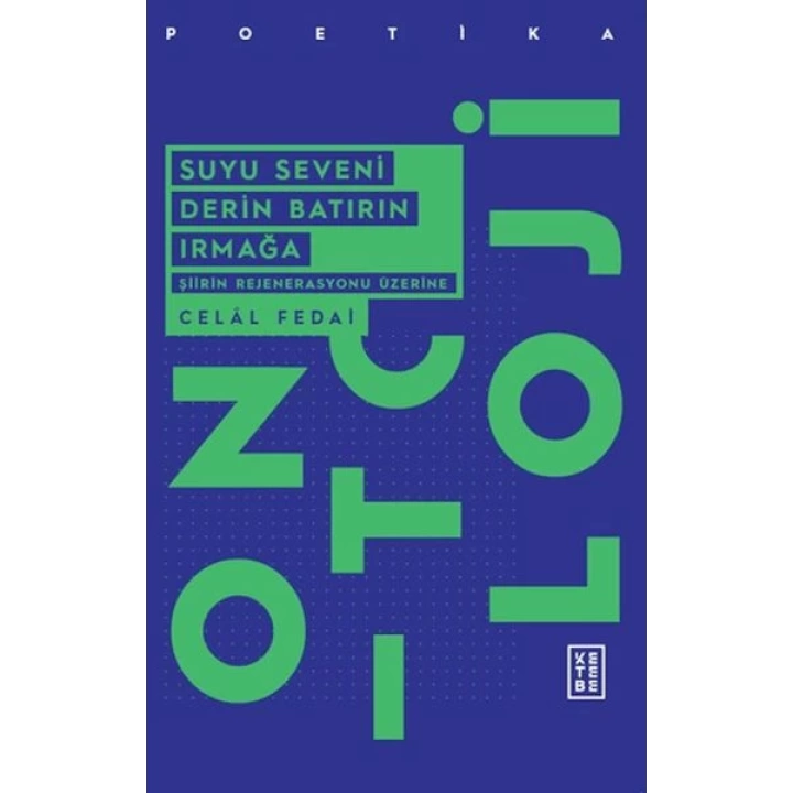 Suyu Seveni Derin Batırın Irmağa