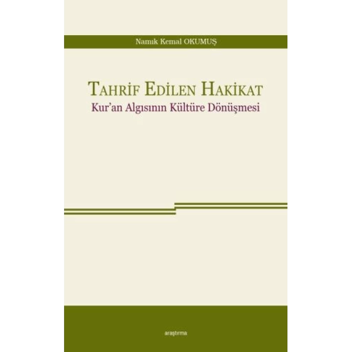 Tahrif Edilen Hakikat