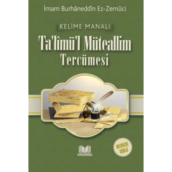 Talimül Müteallim Medrese Usulü Kelime Manalı