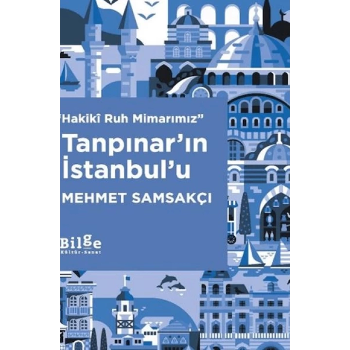 Tanpınar’ın İstanbul’u
