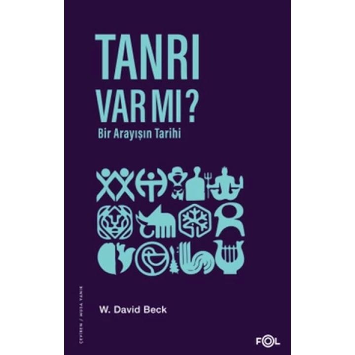 Tanrı Var mı? Bir Arayışın Tarihi
