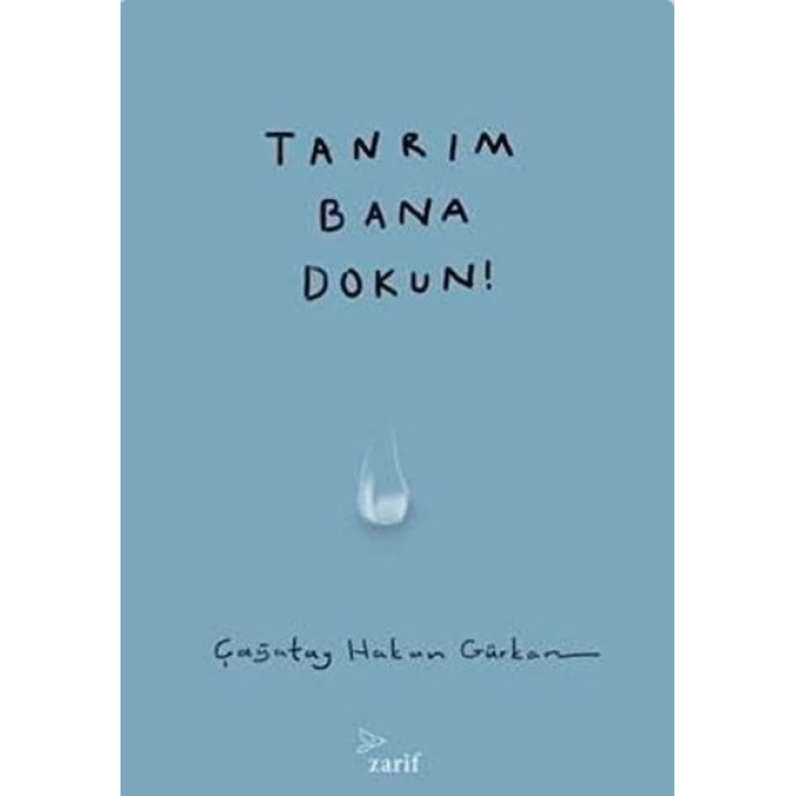 Tanrım Bana Dokun!