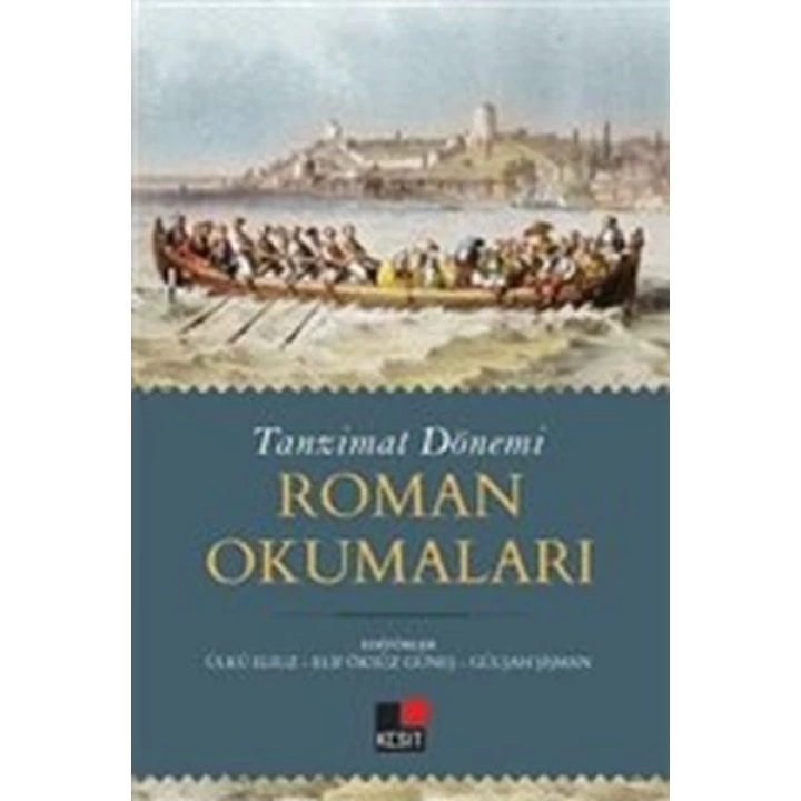 Tanzimat Dönemi Roman Okumaları