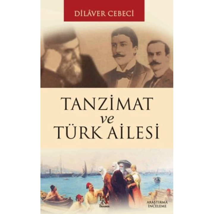 Tanzimat ve Türk Ailesi