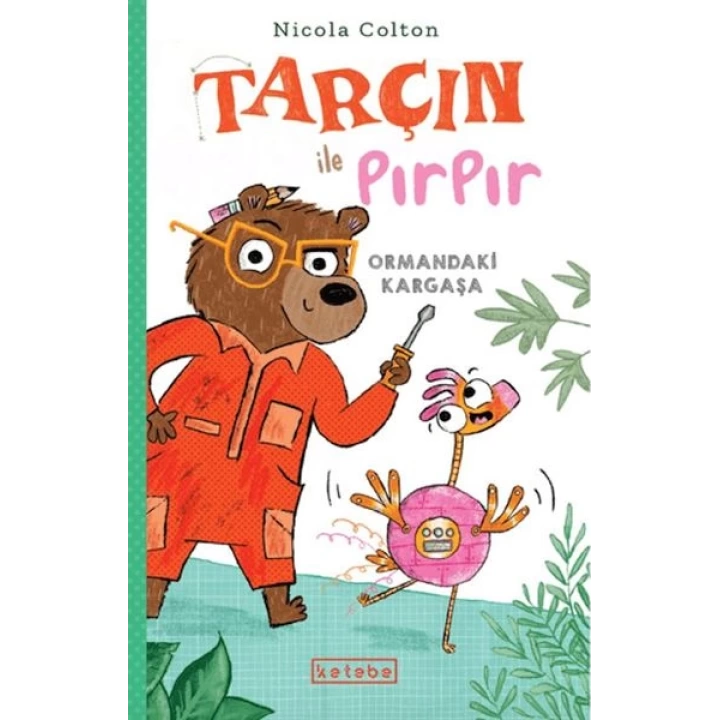 Tarçın ile Pırpır – Ormandaki Kargaşa