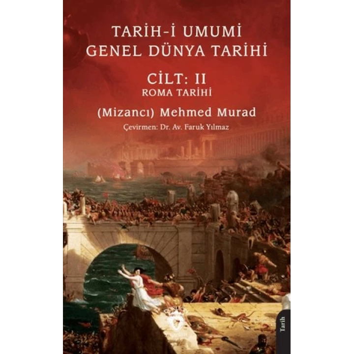 Tarih-i Umumi - Genel Dünya Tarihi Cilt: II Roma Tarihi