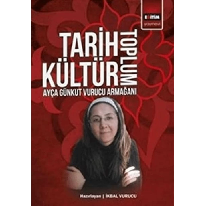 Tarih Kültür Toplum