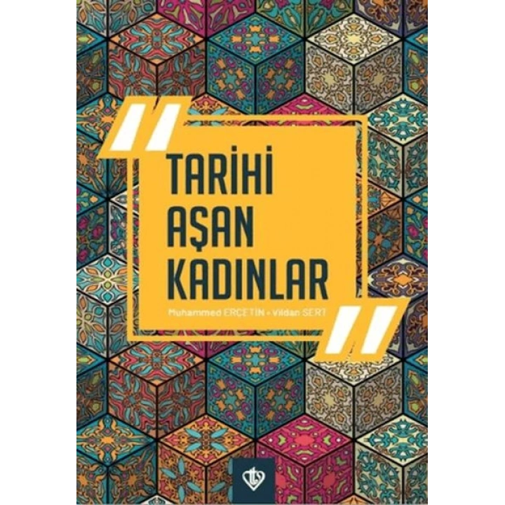 Tarihi Aşan Kadınlar