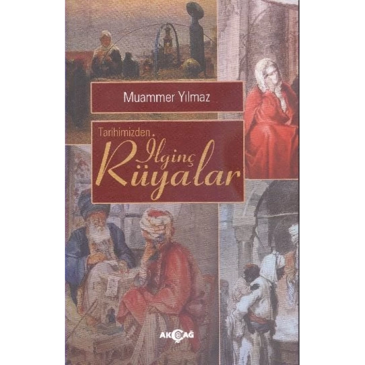 Tarihimizden İlginç Rüyalar