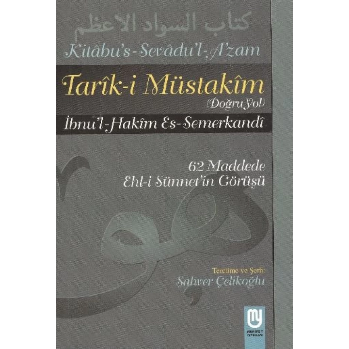 Tarık-i Müstakim Doğru Yol - Sevad-ı Azam Tercümesi