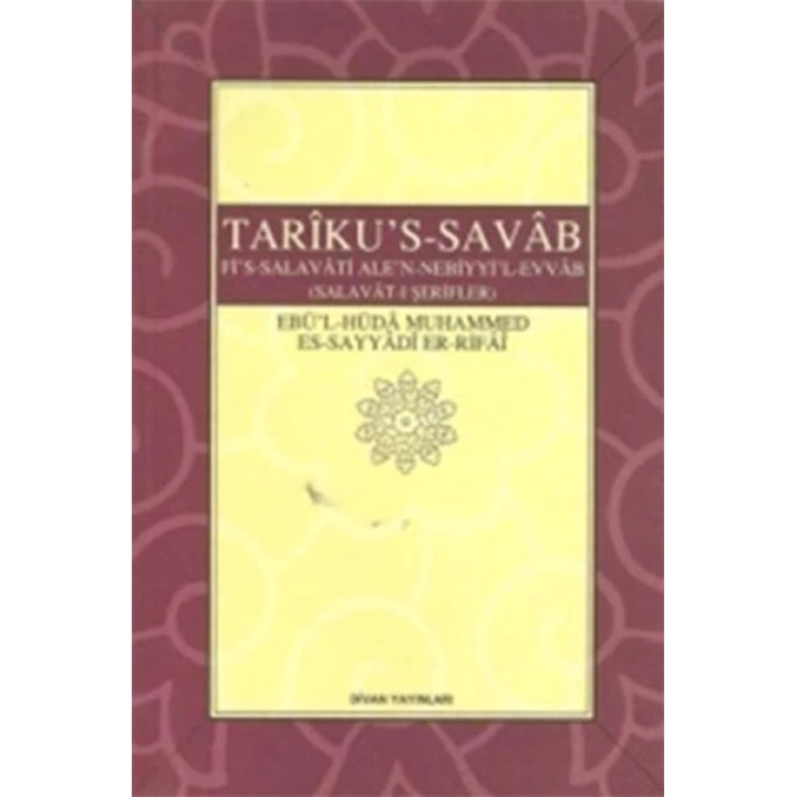Tarikus-Savab (Selavat-ı Şerifler)