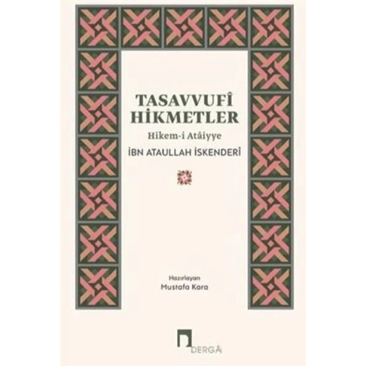 Tasavvufi Hikmetler Hikem-i Ataiyye