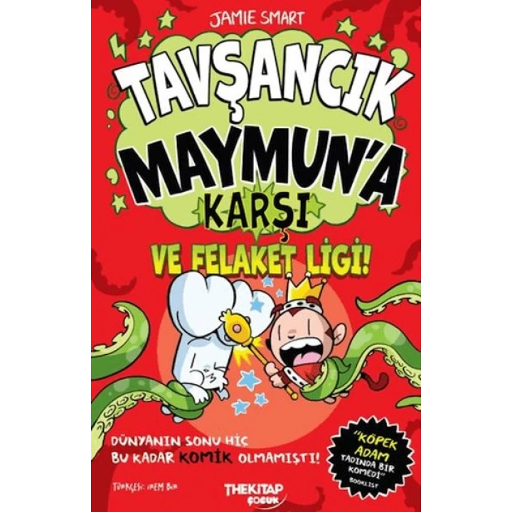 Tavşancık Maymun’a Karşı ve Felaket Ligi
