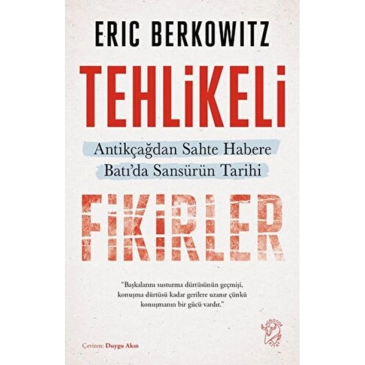 Tehlikeli Fikirler: Antikçağdan Sahte Habere Batıda Sansürün Kısa Tarihi