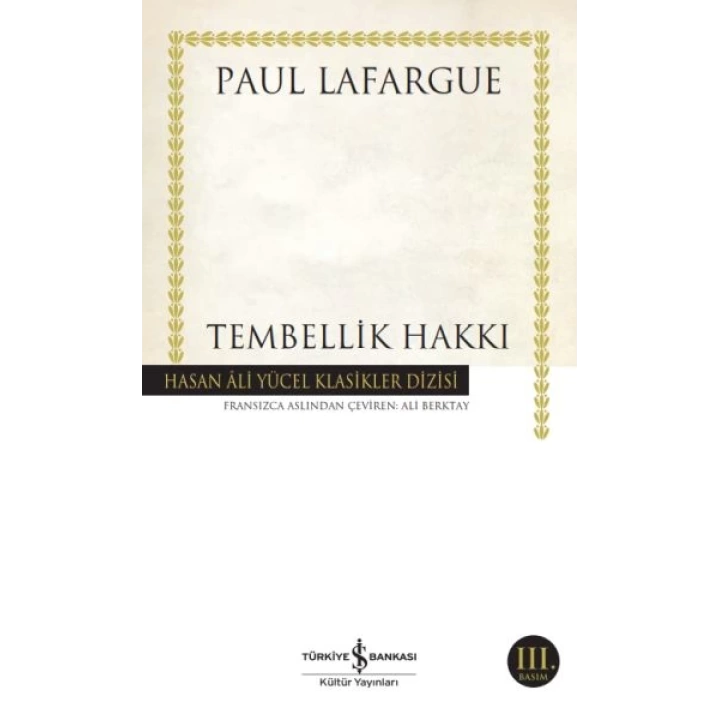 Tembellik Hakkı - Hasan Ali Yücel Klasikleri