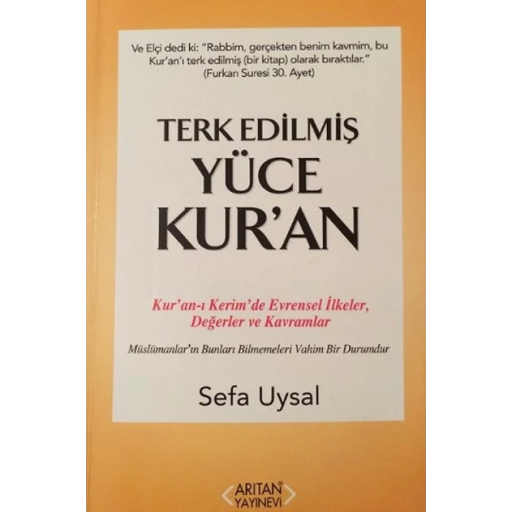 Terk Edilmiş Yüce Kuran