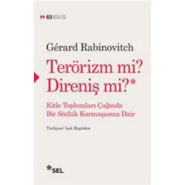 Terörizm mi? Direniş mi?