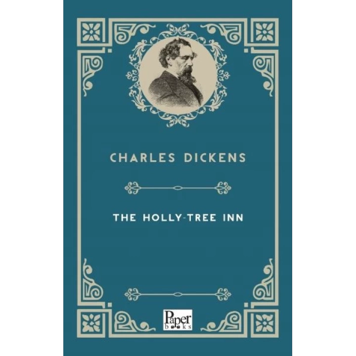 The Holly-Tree Inn (İngilizce Kitap)