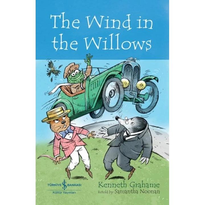 The Wınd In The Wıllows - Chıldren’S Classıc (İngilizce Kitap)