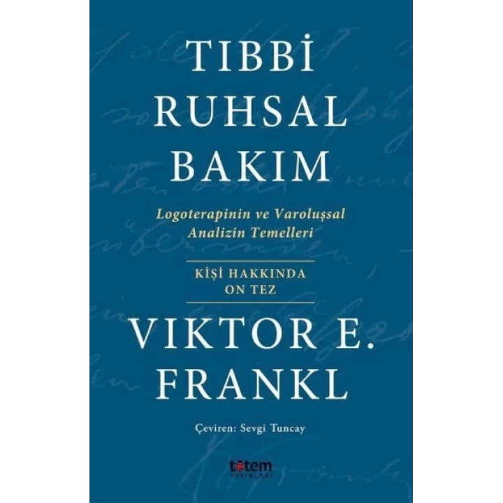 Tıbbi Ruhsal Bakım