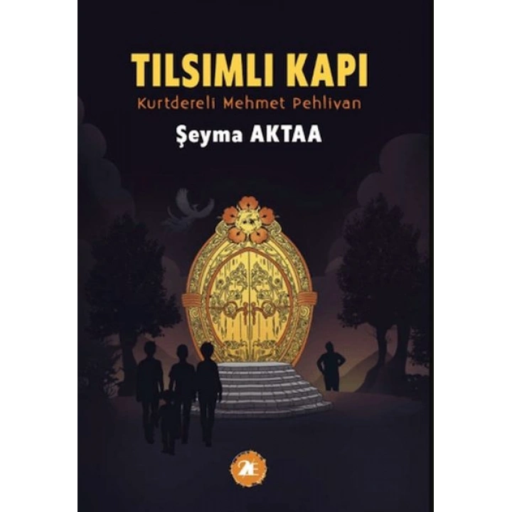 Tılsımlı Kapı ;Kurtdereli Mehmet Pehlivan