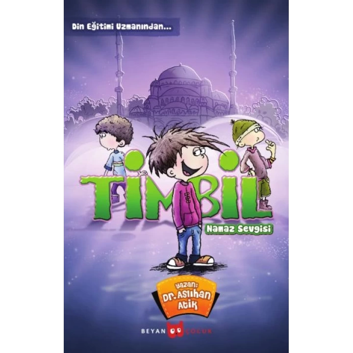 Timbil Namaz Sevgisi