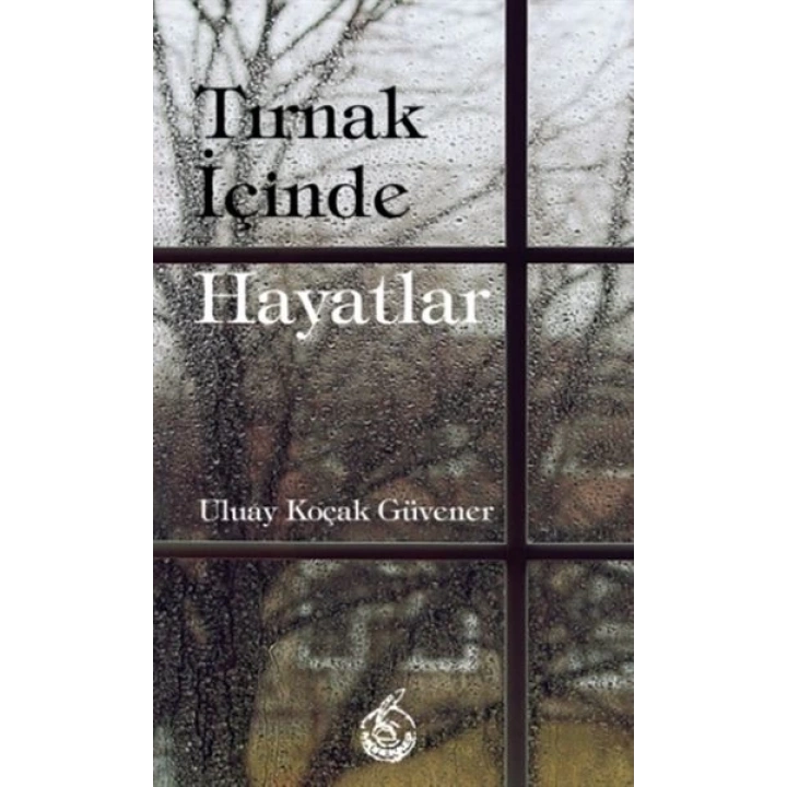 Tırnak İçinde Hayatlar