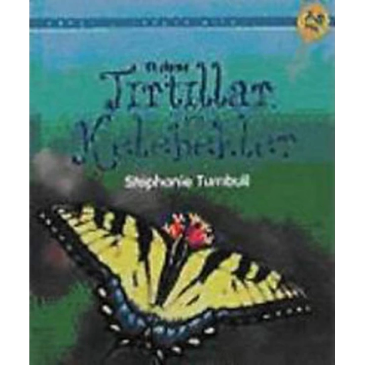 Tırtıllar ve Kelebekler