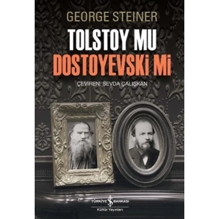 Tolstoy mu Dostoyevski mi