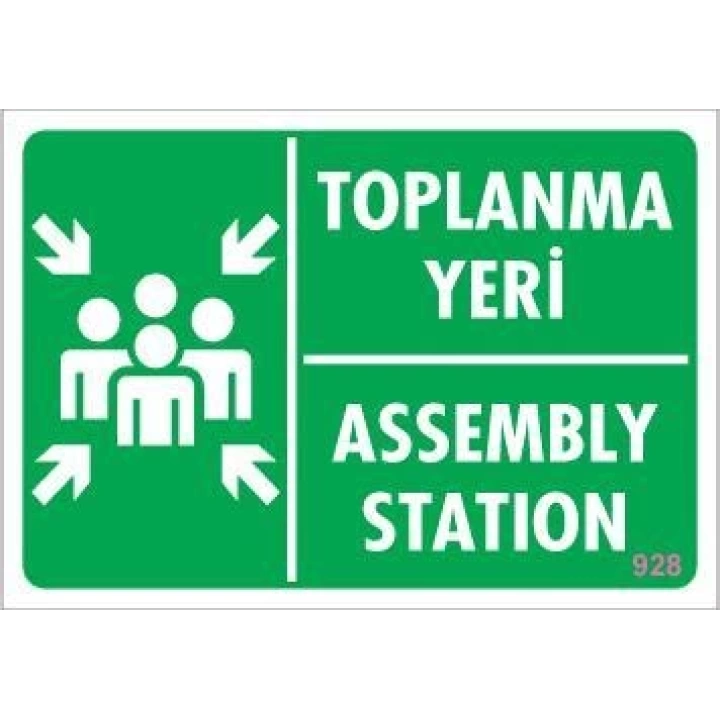 Toplanma Yeri Uyarı Levhası 17,5x25 KOD:928