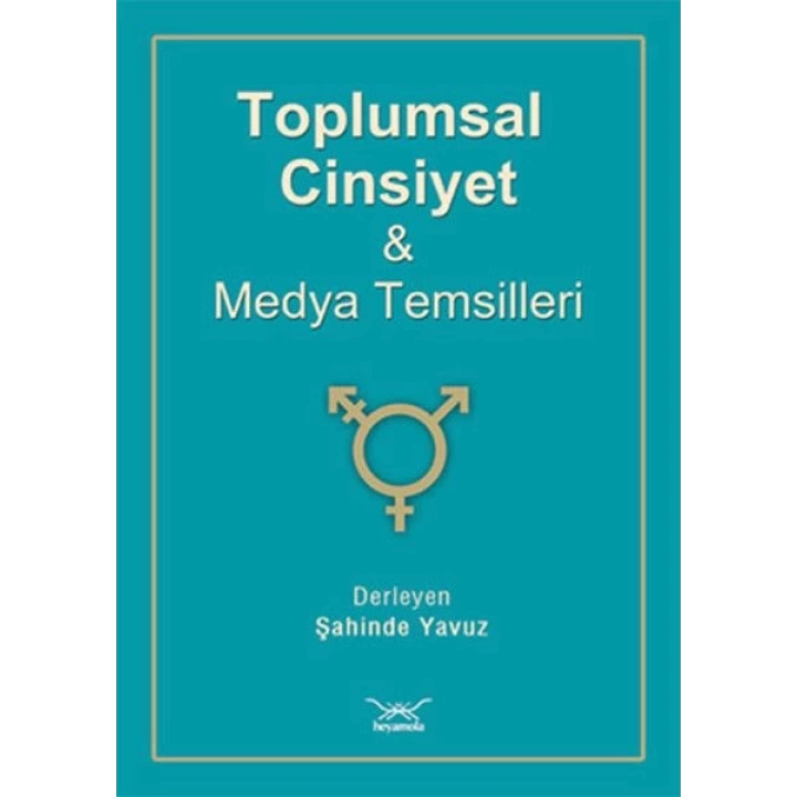 Toplumsal Cinsiyet Ve Medya Temsilleri